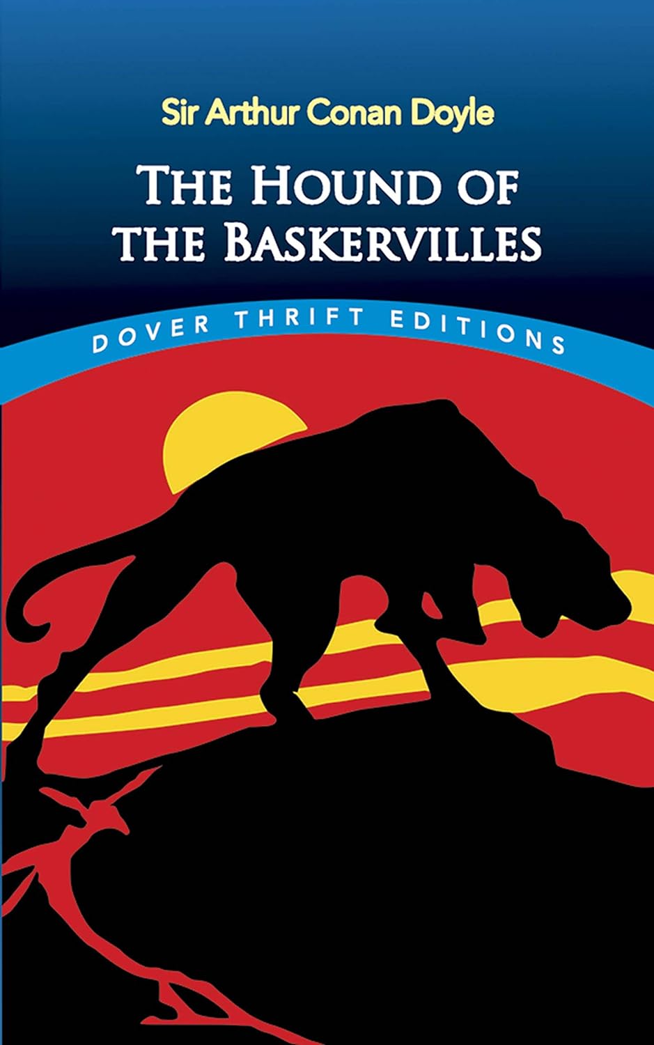 The Hound of the Baskervilles (Dover Thrift Editions: Classic Novels)