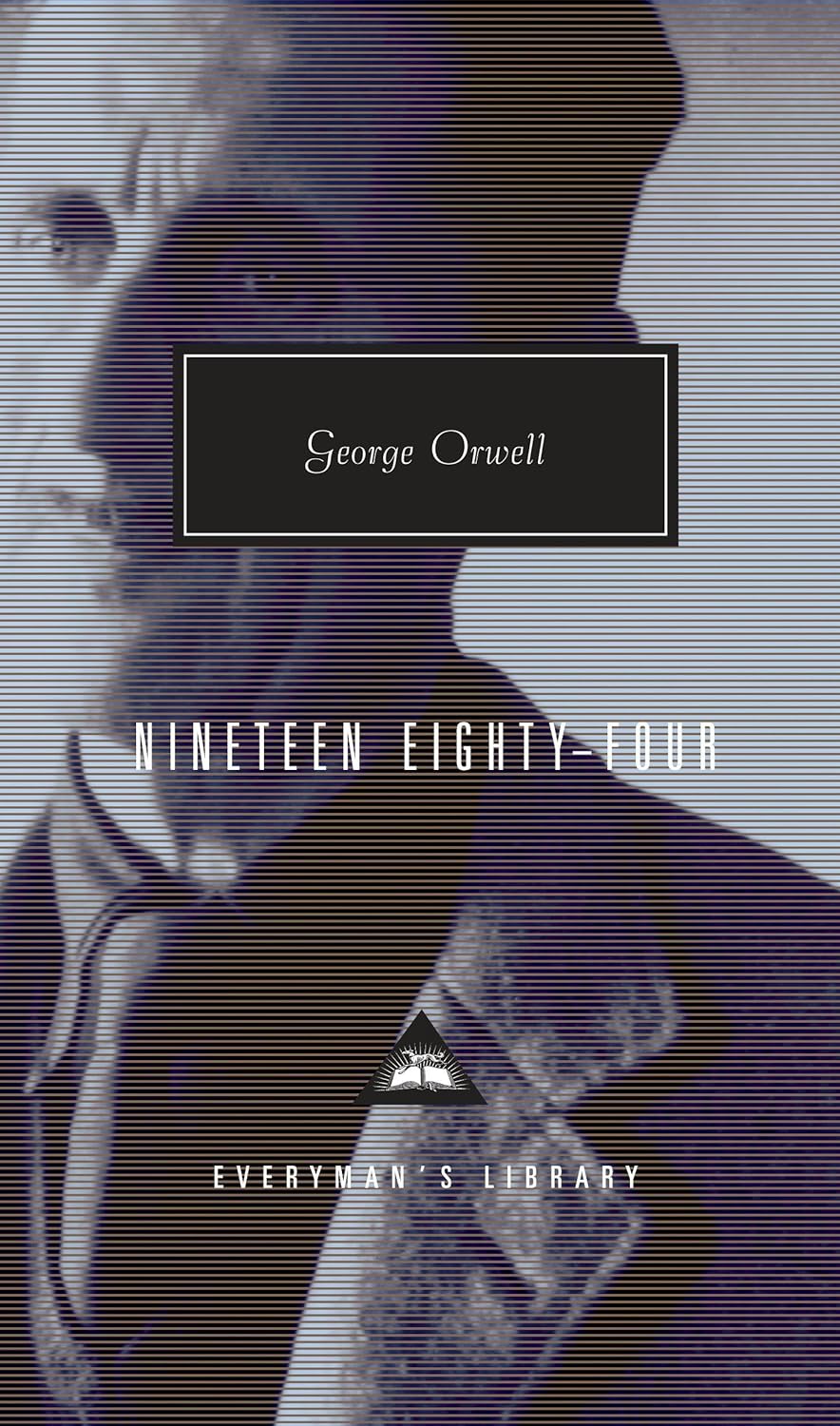 "Nineteen Eighty-Four" by George Orwell (1949)